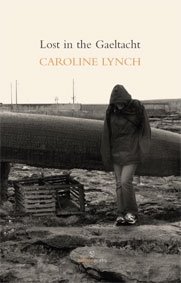 Lost In The Gaeltacht by Caroline Lynch