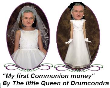 De day de queen of Drumcondra made his Holy Communion.