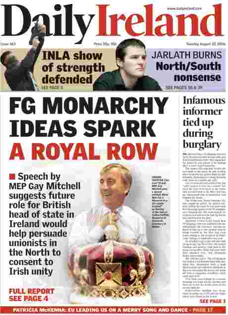 Gay Mitchell's support for Queen also on Daily Ireland front page with O'Callaghan story