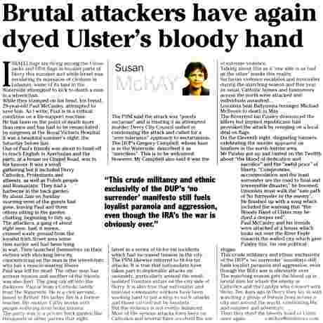 Susan McKay Irish News today July 25 2006 on unionist sectarian attacks