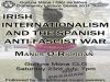 Irish Internationalism and the Spanish Anti-Fascist War