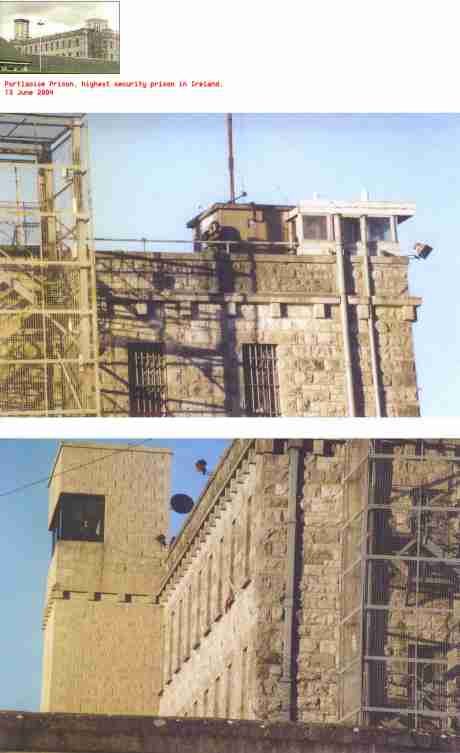 Click on image to see full-sized version maximum security for Portlaoise prisoners, minimum sympathy for their families