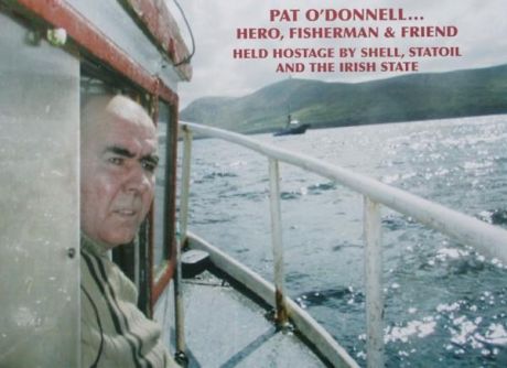 Pat O'Donnell - Political Hostage of Shell