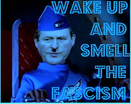 WAKE UP AND SMELL THE FASCISM !