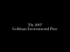 "The 2007 Goldman Environmental Prize" - an scannán le Robert Redford