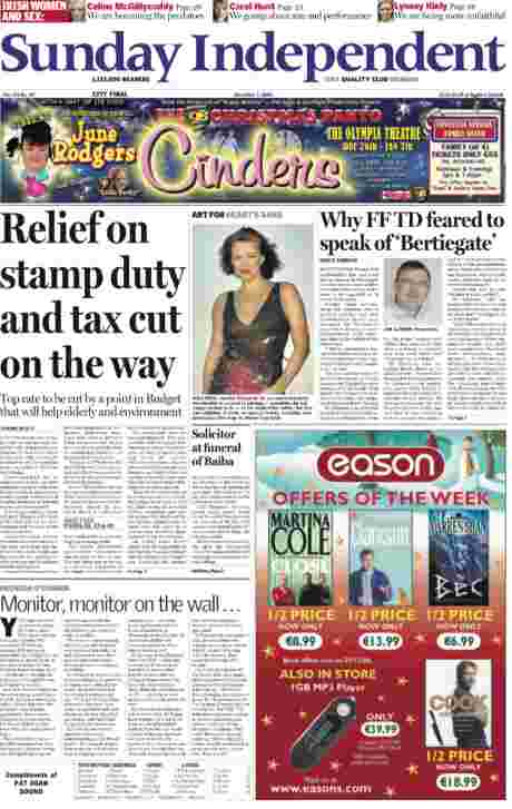 CLICK TO READ - Sunday Independent Dec 3, 2006 - how it is supposed to be - cutting top off top tax rate and heating up the housing market by abolition of stamp duty - those were the days