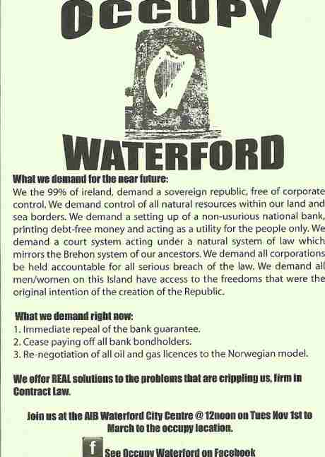 #OccupyWaterford: We the 99% of ireland, demand a sovereign republic, free of corporate control.