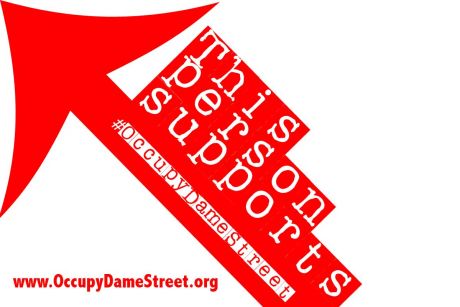 I support #OccupyDameStreet